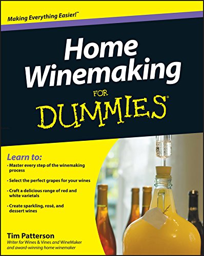 Home Winemaking For Dummies®